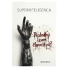Superinteligenca - knjiga - Mitja Pavlič